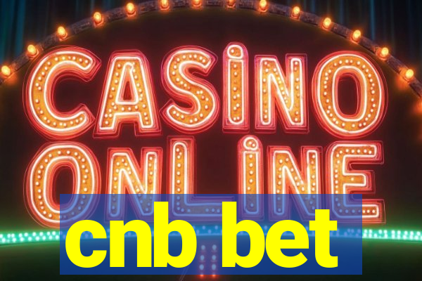 cnb bet